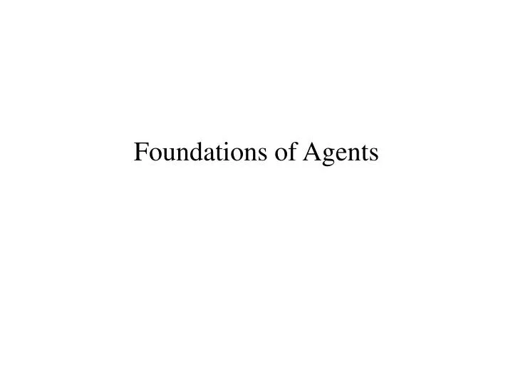 foundations of agents