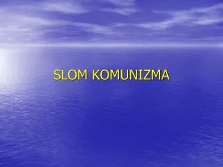 slom komunizma