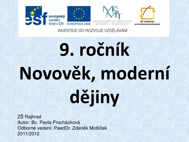 9 ro n k novov k modern d jiny