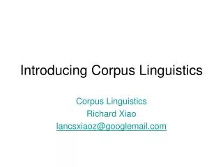 Introducing Corpus Linguistics