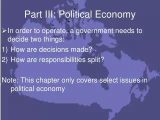 Part III: Political Economy