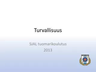 turvallisuus