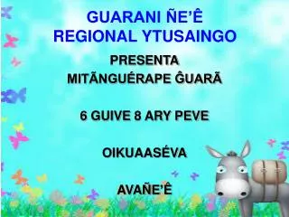 guarani e regional ytusaingo