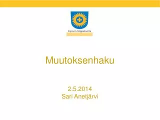 muutoksenhaku 2 5 2014 sari anetj rvi