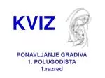 KVIZ - slide 1