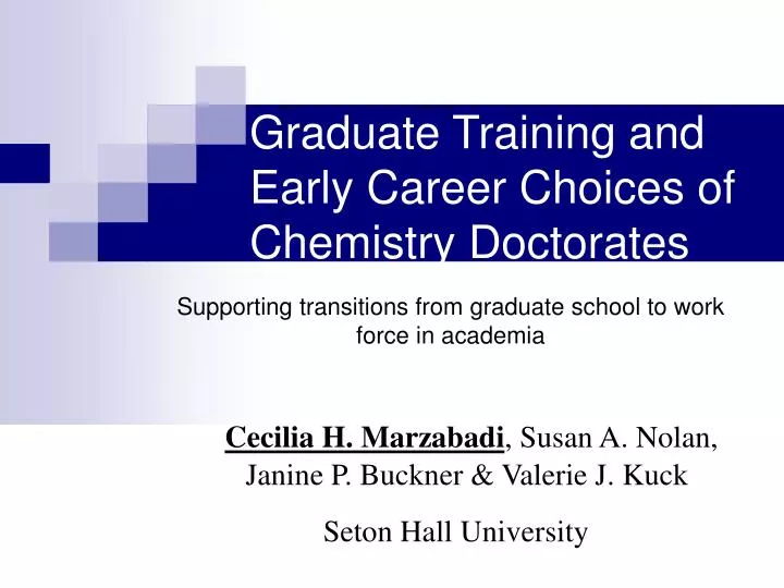 graduate training and early career choices of chemistry doctorates