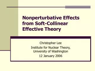 Nonperturbative Effects from Soft-Collinear Effective Theory