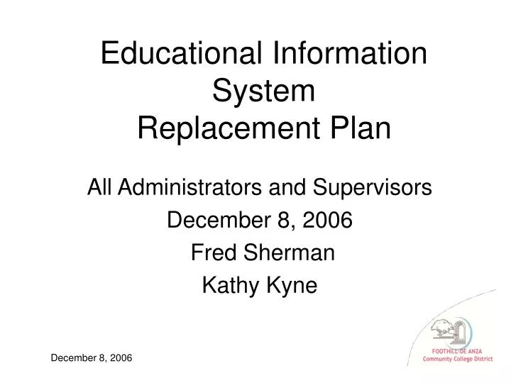educational information system replacement plan
