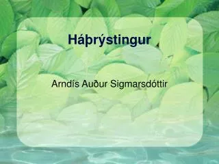 h r stingur