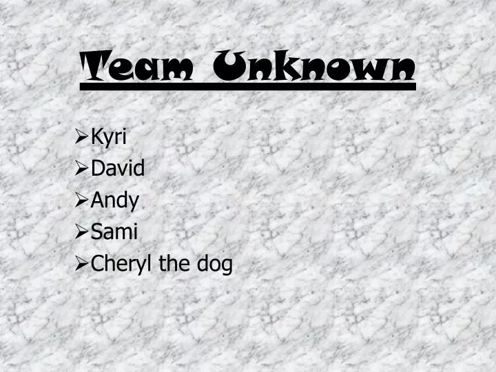 team unknown