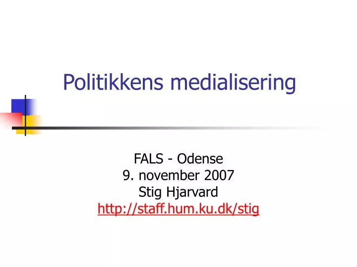 politikkens medialisering