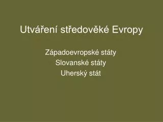 utv en st edov k evropy
