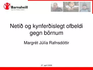 neti og kynfer islegt ofbeldi gegn b rnum