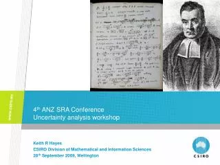 4 th ANZ SRA Conference Uncertainty analysis workshop