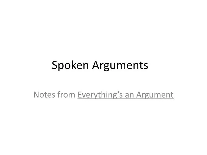 spoken arguments
