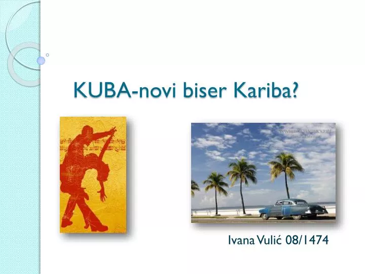 kuba novi biser kariba