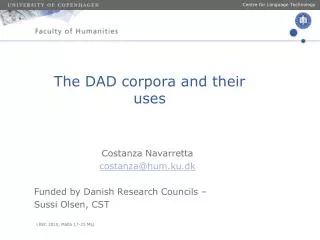 The DAD corpora and their uses