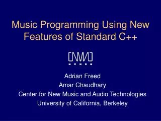 Music Programming Using New Features of Standard C++