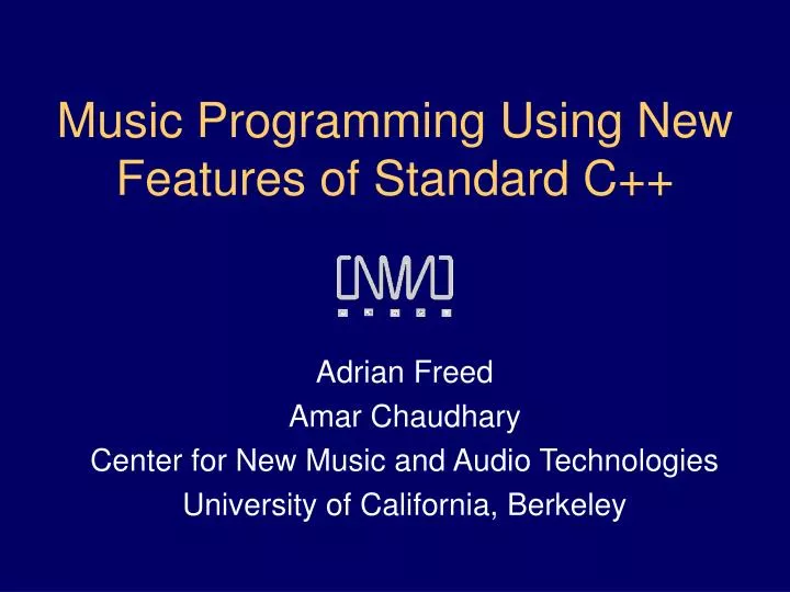 music programming using new features of standard c