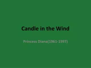 Candle in the Wind