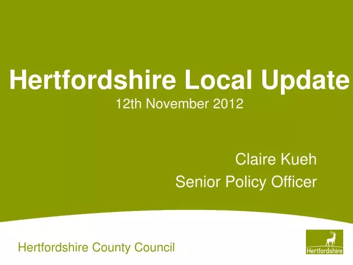hertfordshire local update 12th november 2012