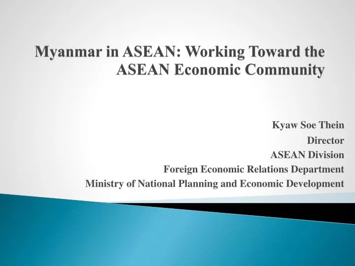 myanmar in asean working toward the asean economic community