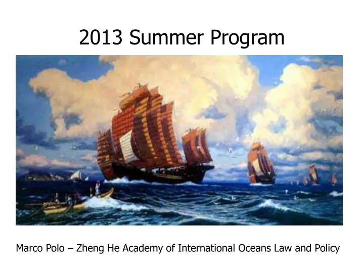 2013 summer program