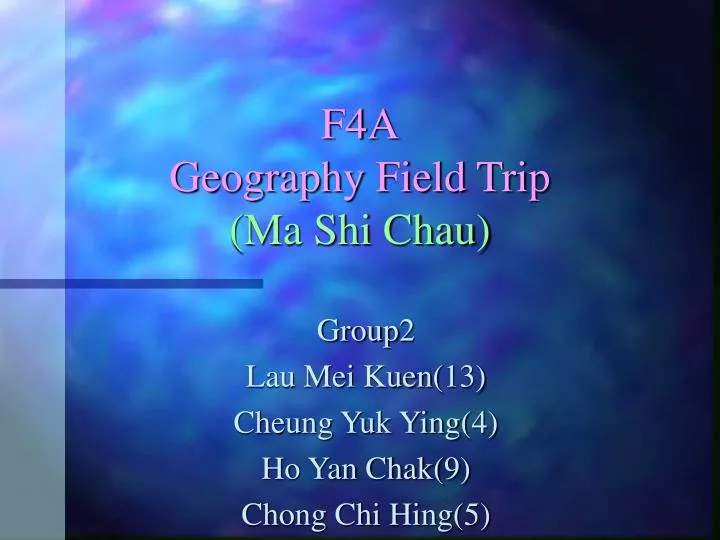 f4a geography field trip ma shi chau