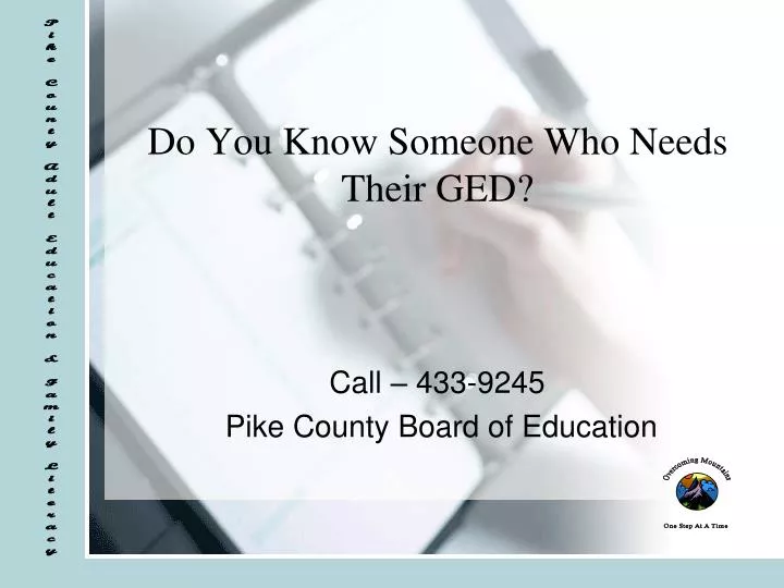 do you know someone who needs their ged