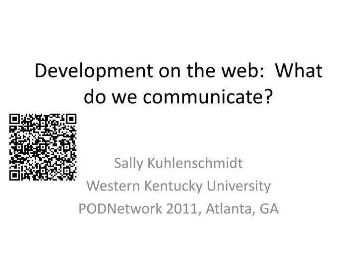development on the web what do we communicate