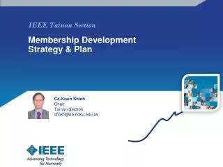 IEEE Tainan Section Membership Development Strategy &amp; Plan