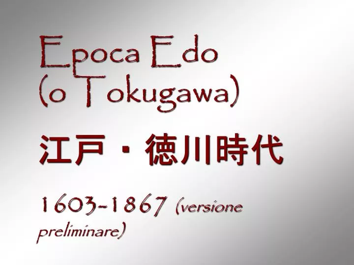 epoca edo o tokugawa 1603 1867 versione preliminare