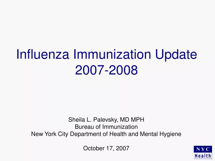 influenza immunization update 2007 2008