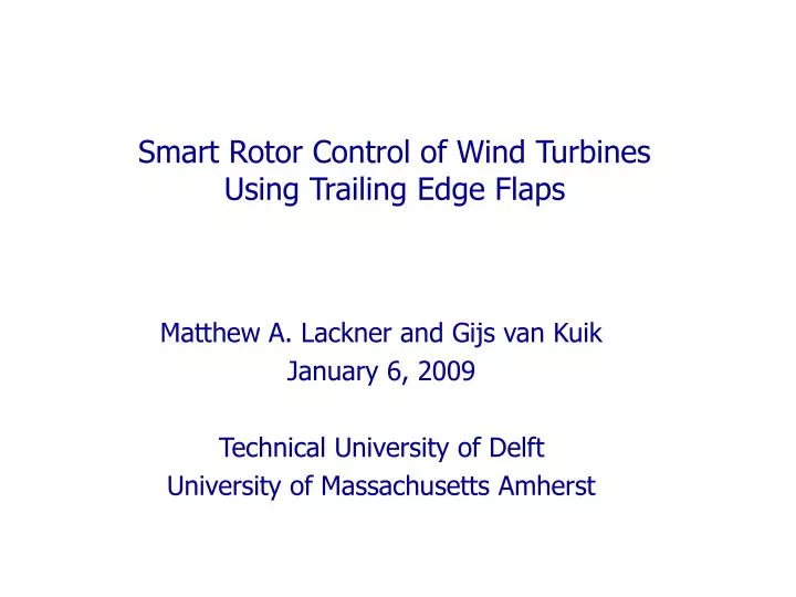 smart rotor control of wind turbines using trailing edge flaps