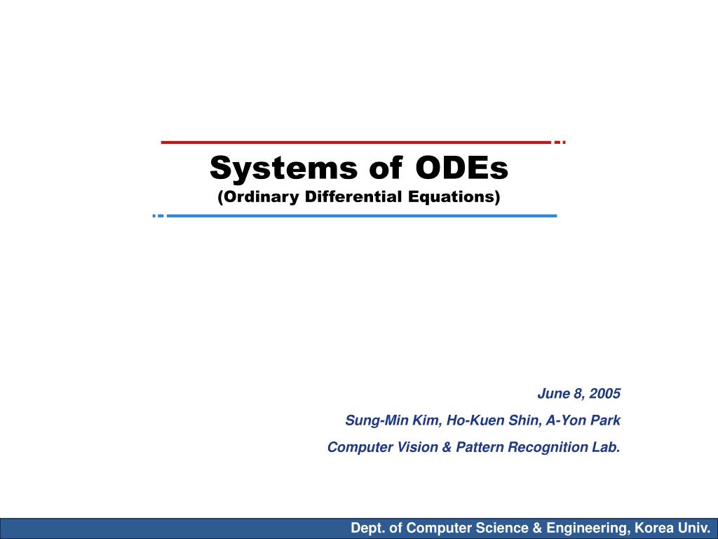 Odes Explained PPT - Systems of ODEs (Ordinary Differential Equations) PowerPoint ...
