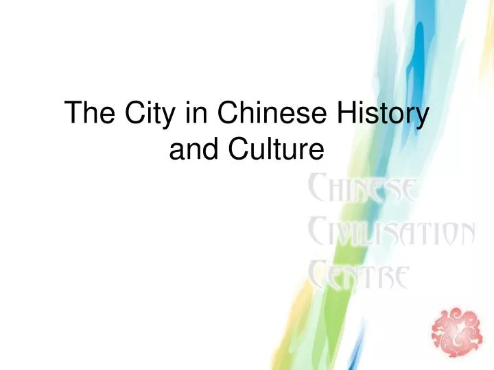 the city in chinese history and culture