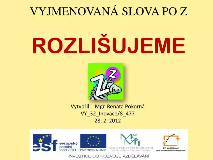 vyjmenovan slova po z rozli ujeme