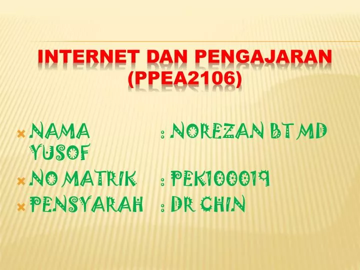 internet dan pengajaran ppea2106