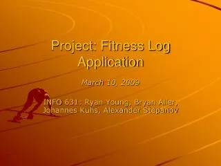 Project: Fitness Log Application