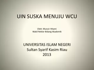 uin suska menuju wcu