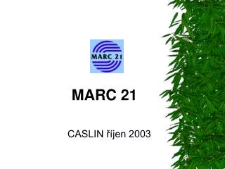 marc 21 caslin jen 2003