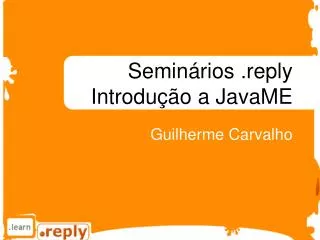 semin rios reply introdu o a javame