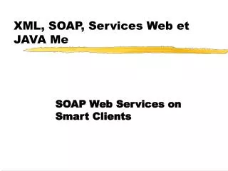 xml soap services web et java me