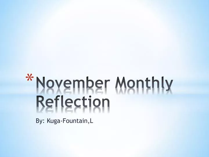 november monthly reflection