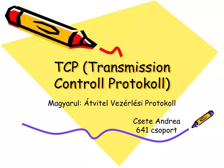 tcp transmission controll protokoll