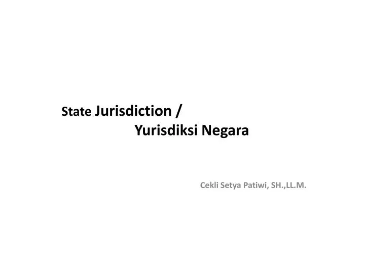 state jurisdiction yurisdiksi negara