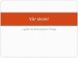 v r skole