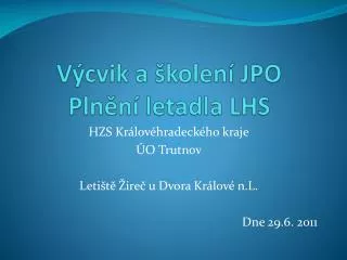 v cvik a kolen jpo pln n letadla lhs