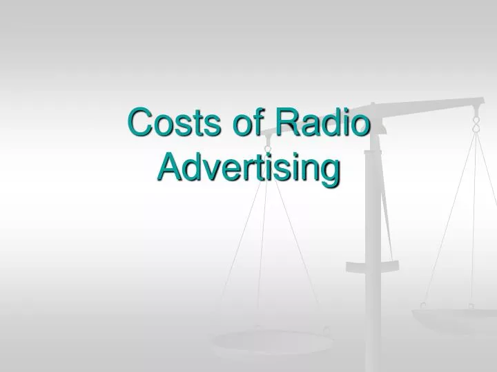 costs of radio advertising