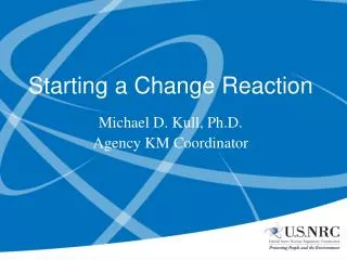 Starting a Change Reaction